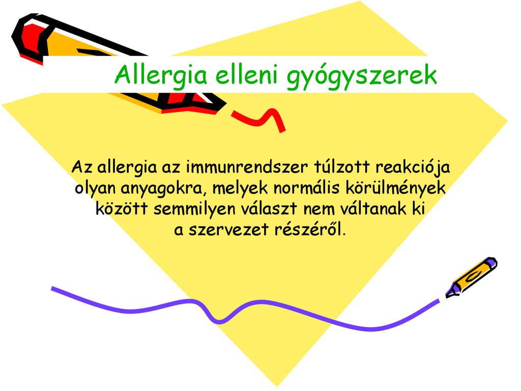 Allergia elleni gyógyszerek ppt letölteni